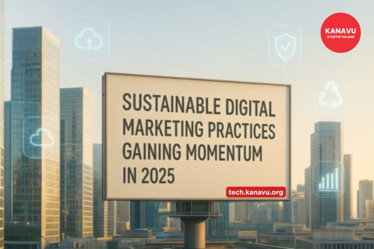 Sustainable Digital Marketing Practices Gaining Momentum in 2025