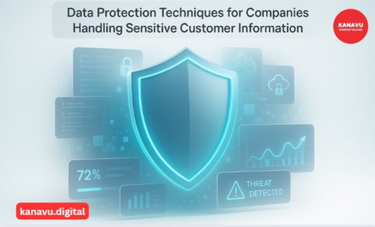 Data Protection Techniques for Companies Handling Sensitive Customer Information